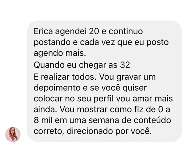 Print de mensagem de aluna relatando agendamentos e vendas