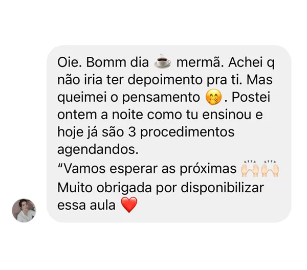 Print de mensagem de aluna relatando agendamentos e vendas