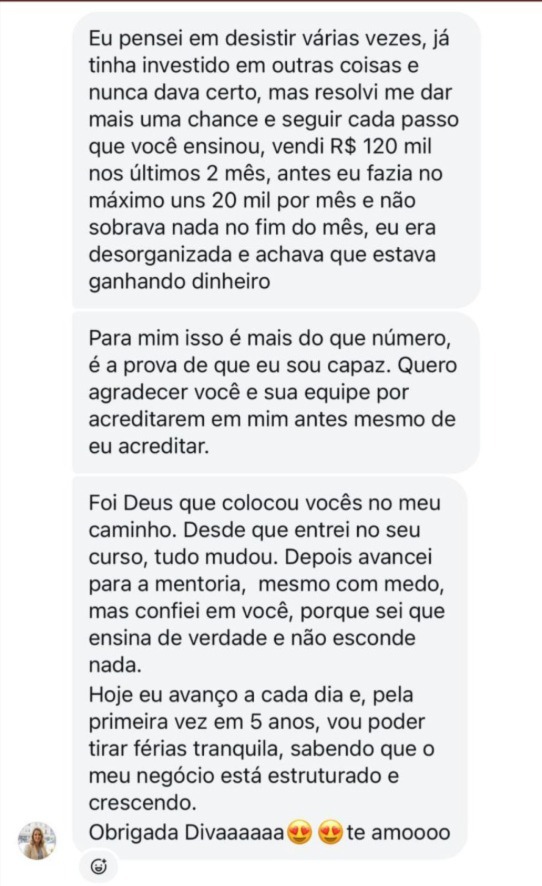 Depoimento de aluna que relata R$ 120 mil em vendas nos últimos dois meses