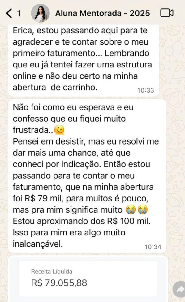 Depoimento de aluna que relata faturamento de R$ 79 mil em sua abertura de carrinho